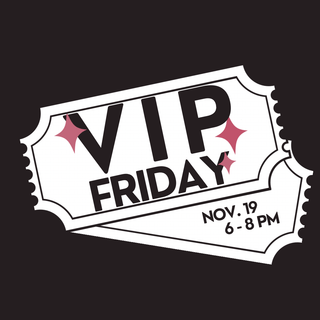 PINK FRIDAY VIP TICKET