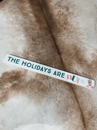 Holidays are nuts